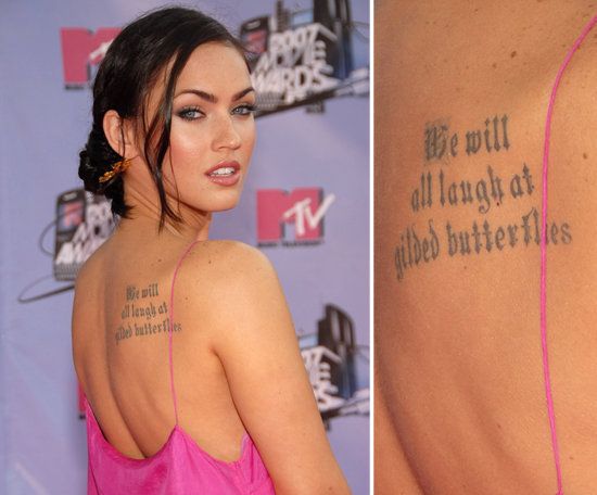 Megan Fox We will all laugh at gilded butterflies Tattoo
